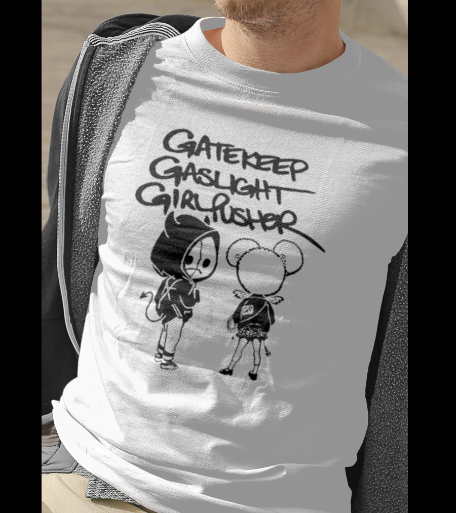 Gatekeep Gaslight Girl Pusher Streetwear Cartoon Duo T-Shirt