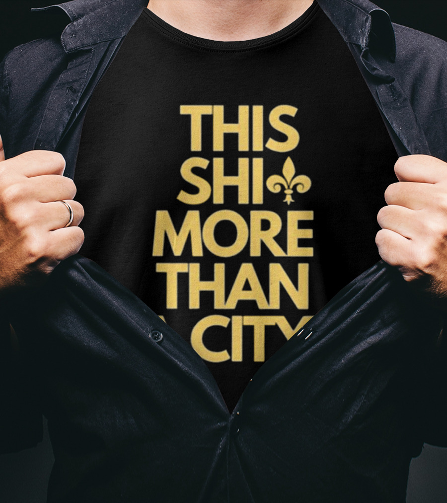 Jono Barnes This Shi More Than A City New Orleans Saints Fleur-de-Lis T-Shirt
