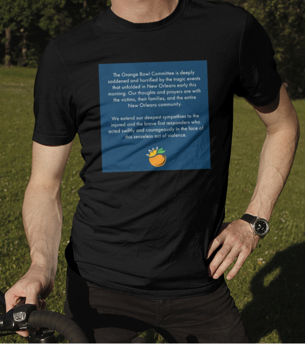 The Orange Bowl Committee Expresses Sympathy For New Orleans Tragedy Victims And Heroes T-Shirt