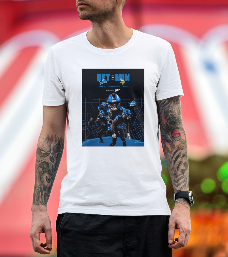 DET vs MIN Jan 5 2025 8:20 PM NBC It Takes More T-Shirt