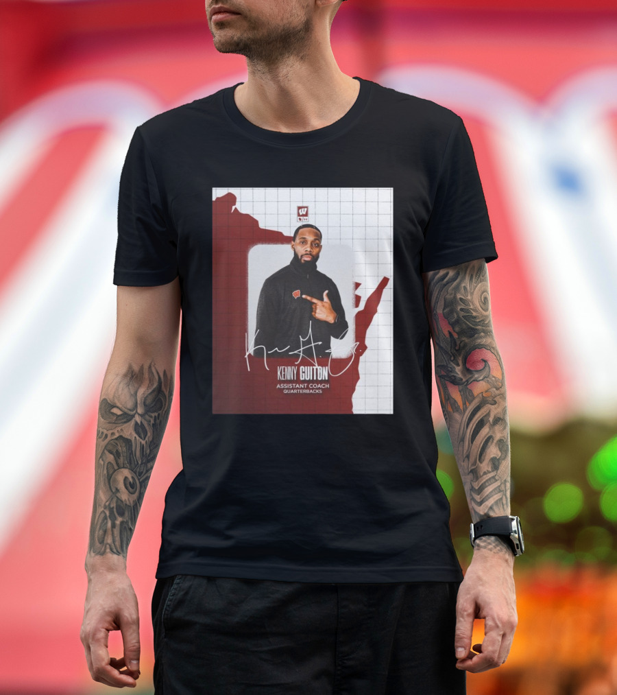 Kenny Guiton Wisconsin Badgers Football Assistant Coach Quarterbacks Signature T-Shirt