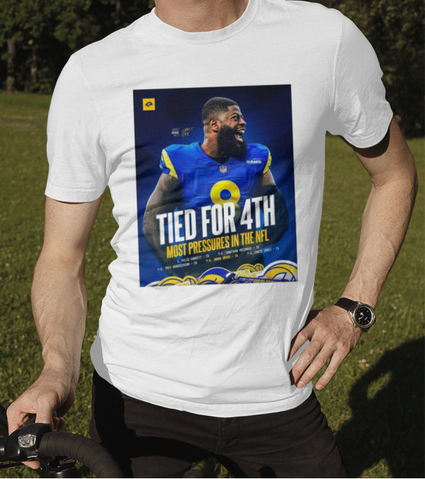 Los Angeles Rams Jared Verse Tied For 4th Most Pressures In The NFL Tied For 4th Most Pressures In The NFL T-Shirt