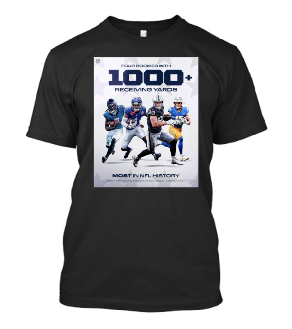 Four Rookies 1000+ Receiving Yards Most In NFL History Brian Thomas Malik Nabers Brock Bowers Ladd McConkey T-Shirt