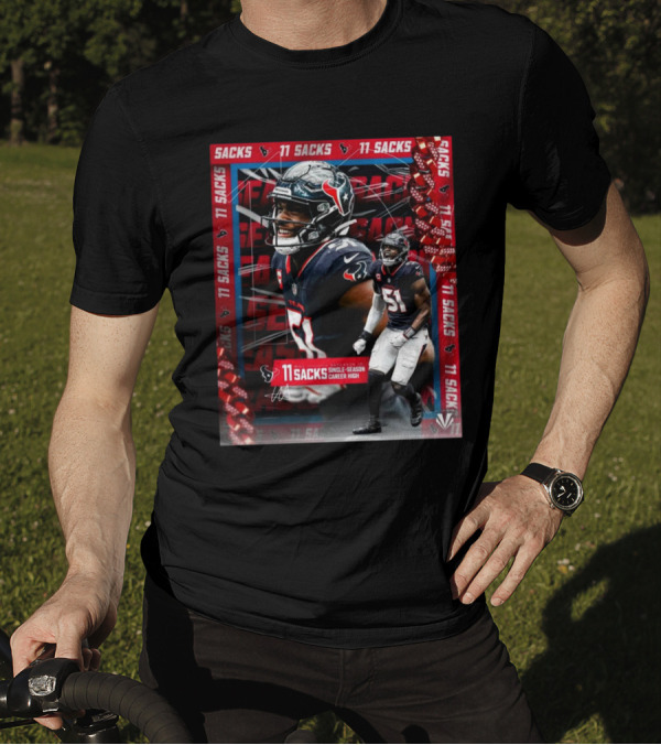Houston Texans Will Anderson Jr 11 Sacks Single-Season Career High NFL Achievement T-Shirt