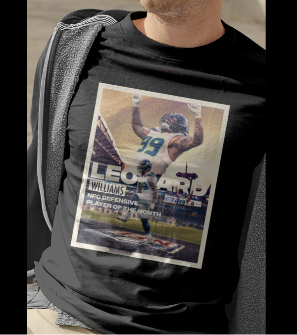 Seattle Seahawks Leonard Williams NFC Defensive Player Of The Month T-Shirt