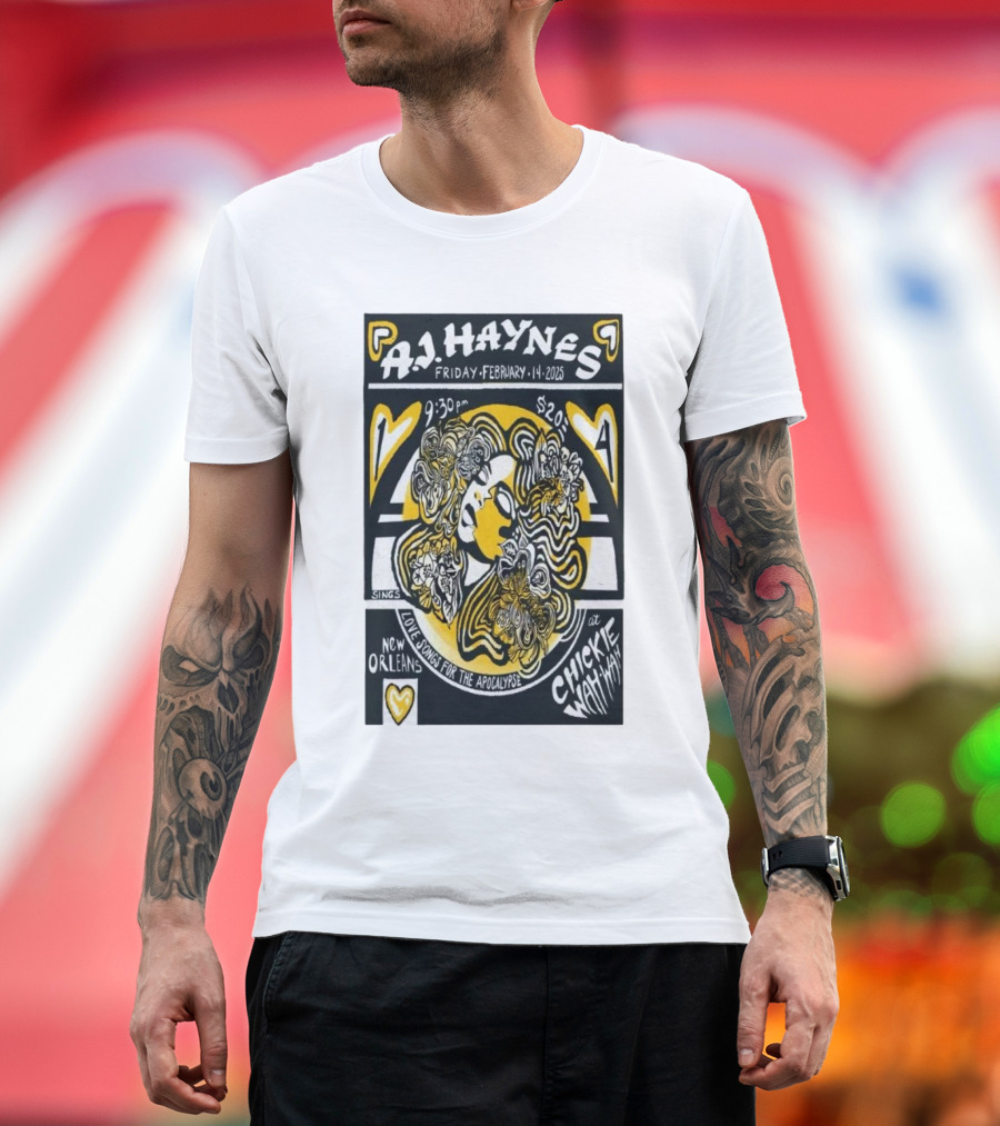 AJ Haynes Live at Chickie Wah Wah New Orleans February 14 2025 Lovesongs for the Apocalypse T-Shirt