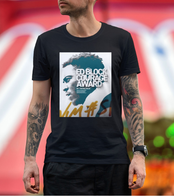 Premium T-Shirt: Ed Block Courage Award Ventrell Miller #51 Jacksonville Jaguars 2024 Winner Signature T-Shirt Ed Block Courage Award Ventrell Miller #51 Jacksonville Jaguars 2024 Winner Signature T-Shirt