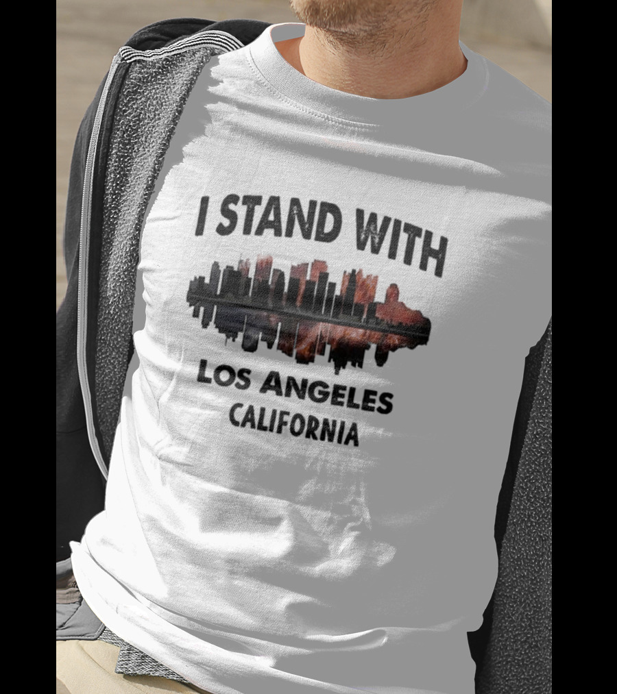 Pacific Palisades Fire I Stand With Los Angeles California Skyline Support T-Shirt