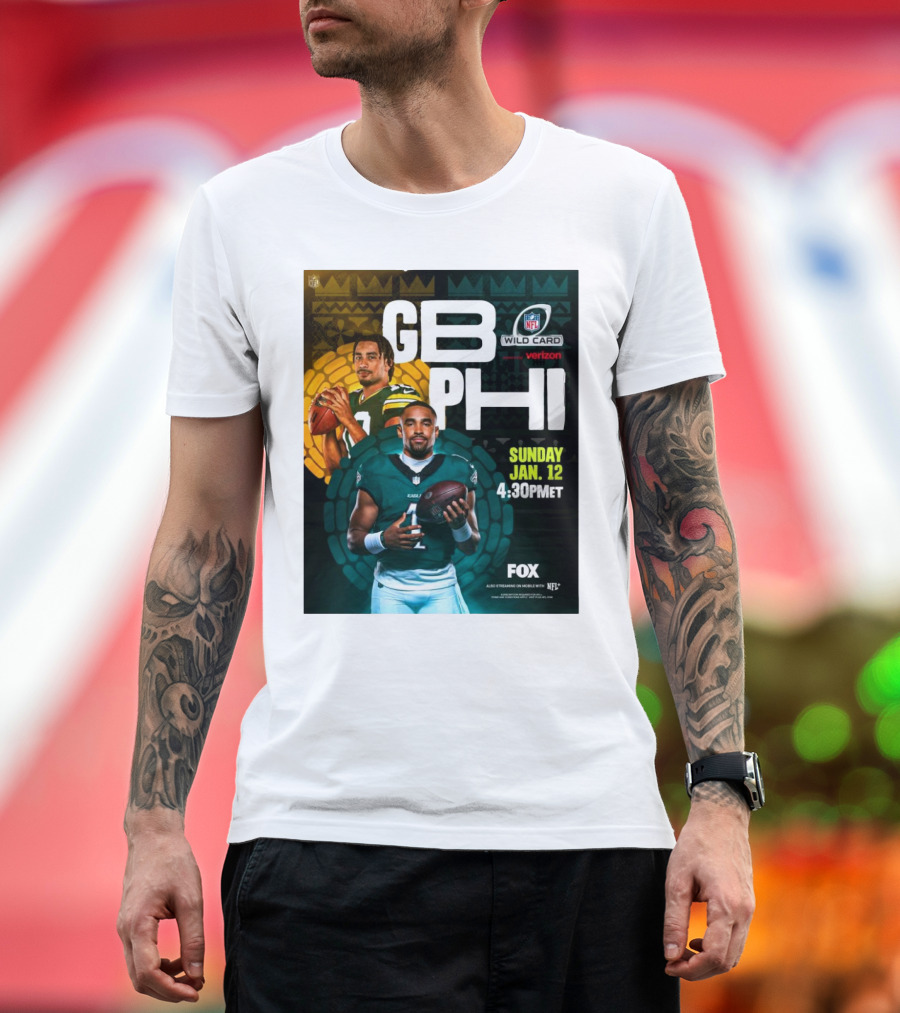 GB PHI NFL Wild Card Sunday Jan 12 2025 4:30 PM ET on FOX T-Shirt