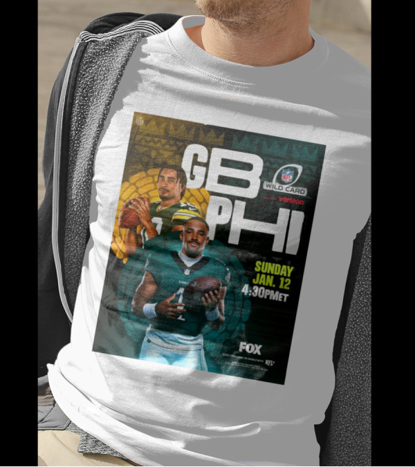 GB PHI NFL Wild Card Sunday Jan 12 2025 4:30 PM ET On FOX T-Shirt