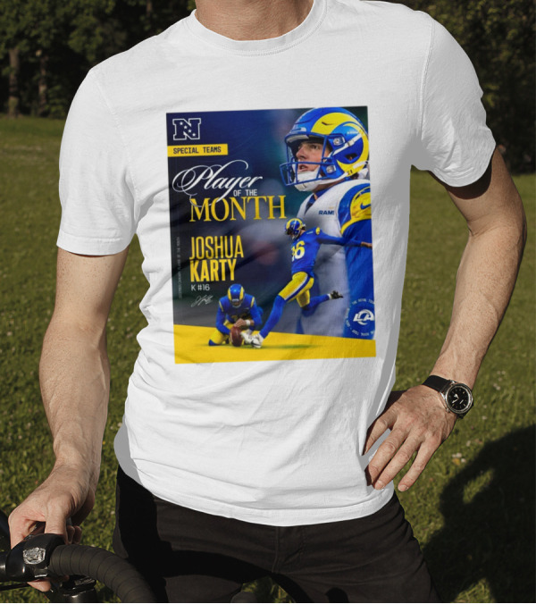 Los Angeles Rams Joshua Karty NFC Special Teams Player Of The Month Signature T-Shirt