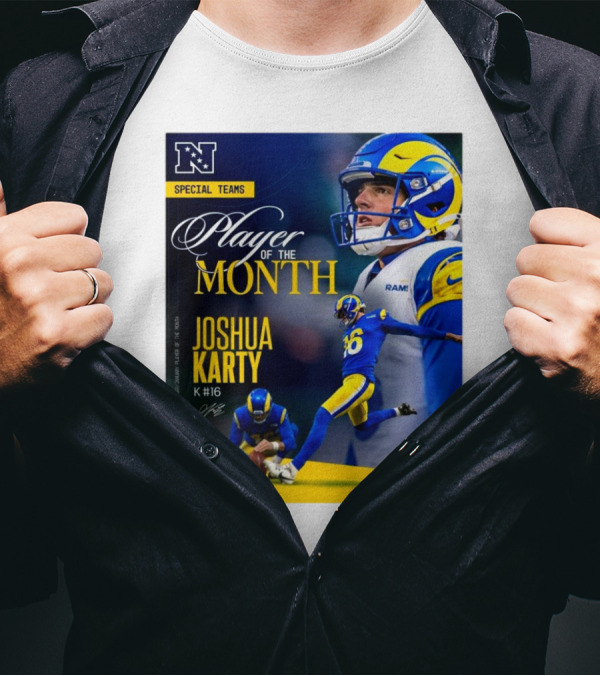 Los Angeles Rams Joshua Karty NFC Special Teams Player Of The Month Signature T-Shirt