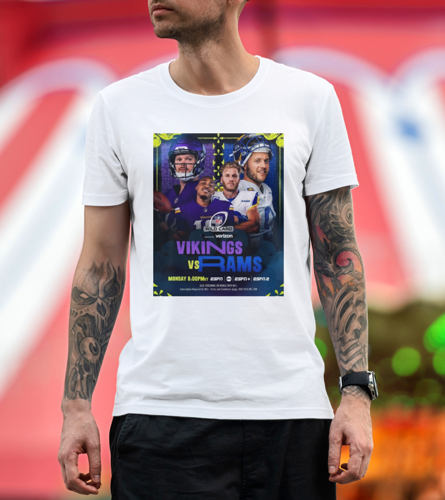 Vikings vs Rams NFL Wild Card Monday 8:00PM ET ESPN ESPN2 Verizon T-Shirt