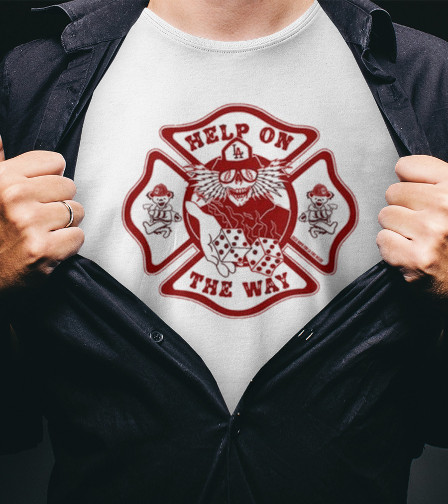 Help On The Way LA Firefighting Dice And Dancing Bears Emblem T-Shirt
