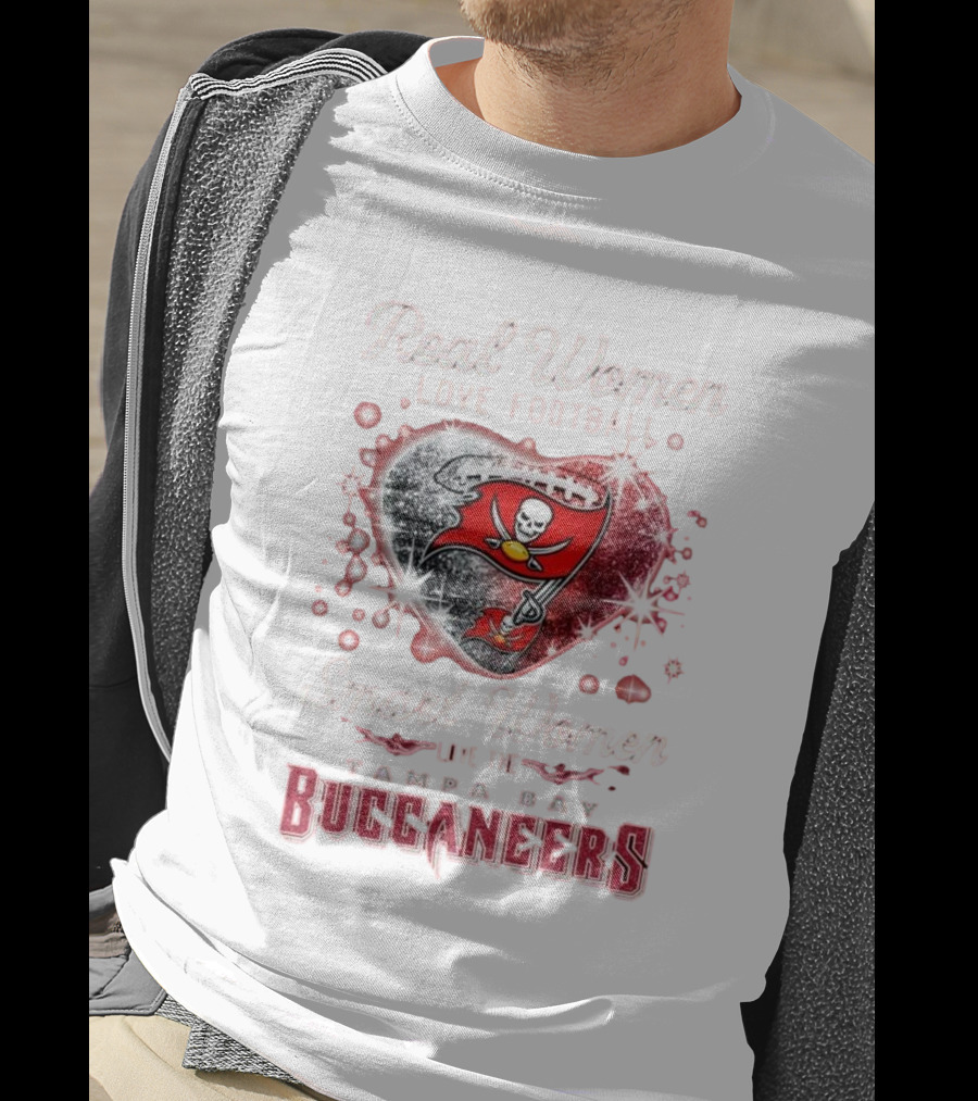 Real Women Love Football Smart Women Love The Tampa Bay Buccaneers Heart T-Shirt