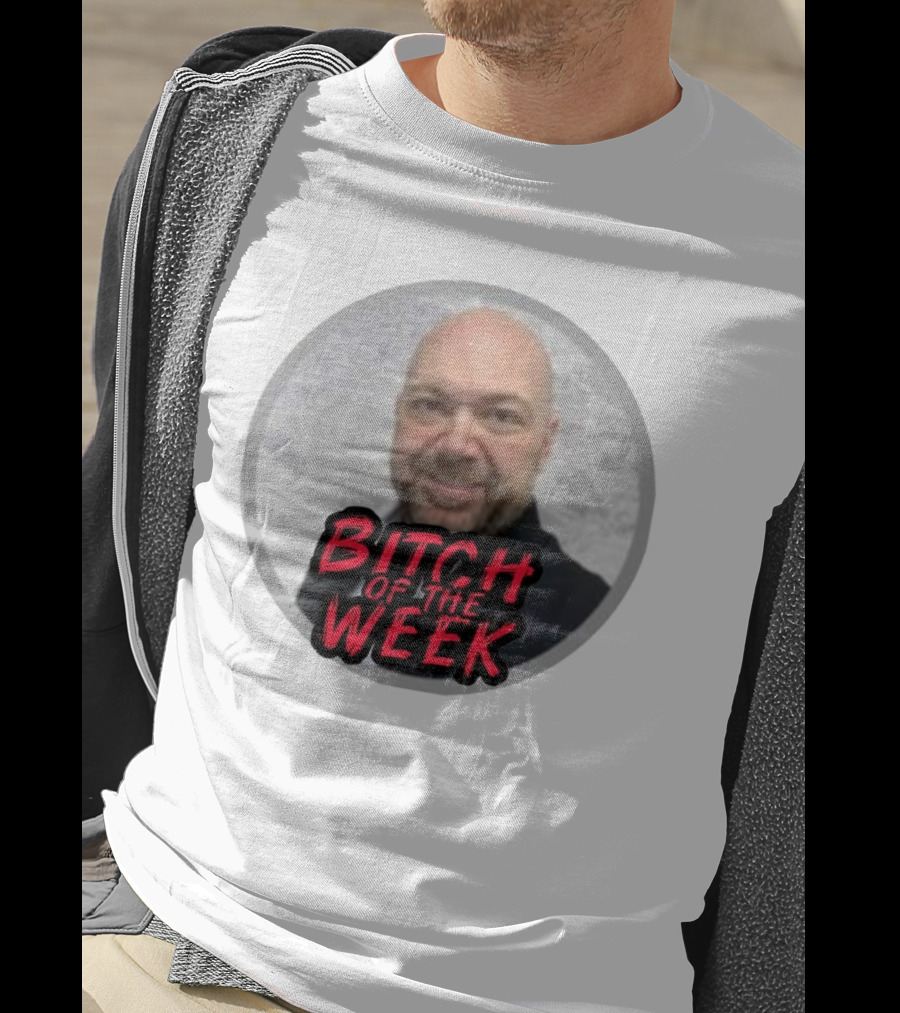 Bitch Of The Week Ryan Caldwell Josh Heishman T-Shirt