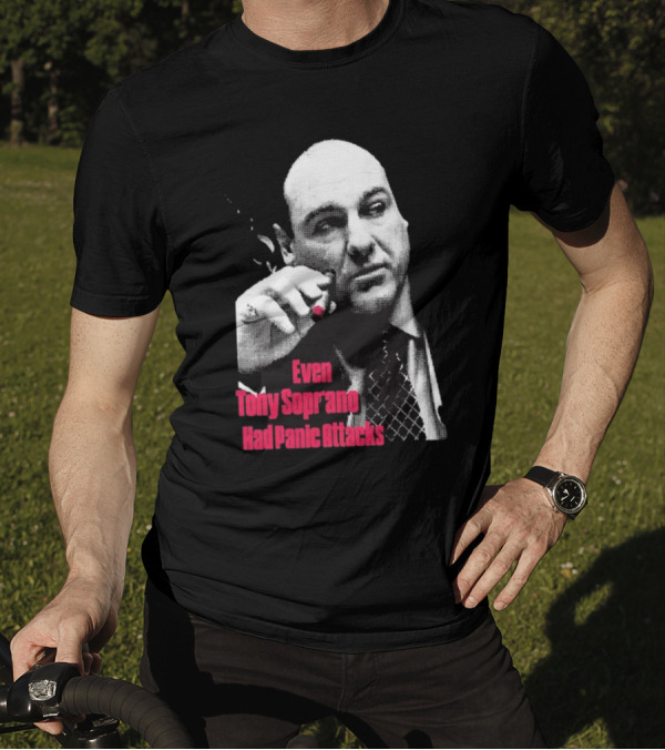 Even Tony Soprano Had Panic Attacks Iconic Image T-Shirt