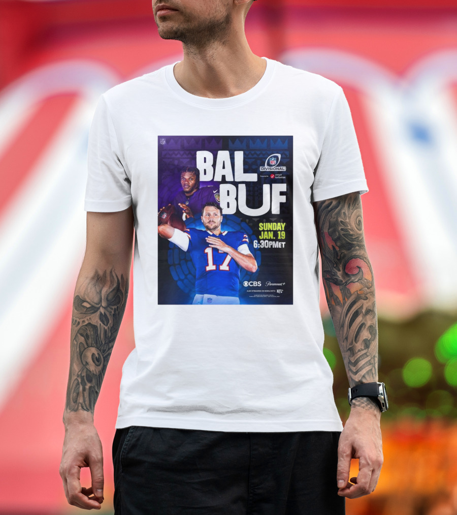 Baltimore Ravens vs Buffalo Bills NFL Divisional Playoffs Sunday Jan 19 2025 6:30PM ET on CBS and Paramount+ T-Shirt