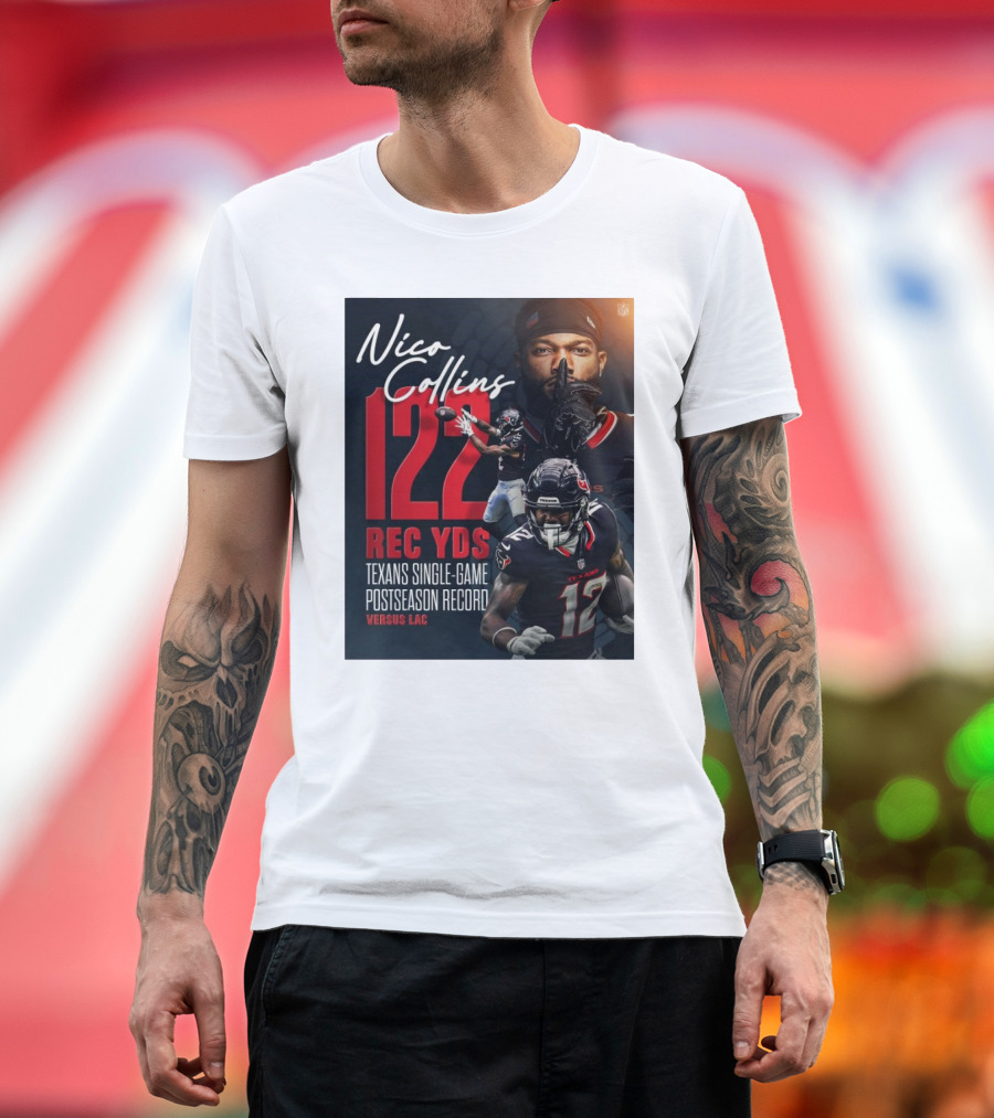 Nico Collins 122 Rec Yds Texans Single-Game Postseason Record Versus LAC T-Shirt