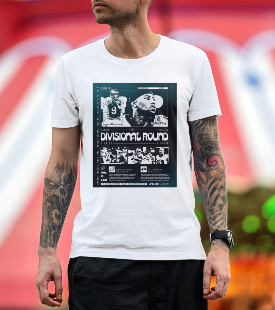 Philadelphia Eagles vs Los Angeles Rams NFL Divisional Round Lincoln Financial Field 1 19 25 3PM T-Shirt