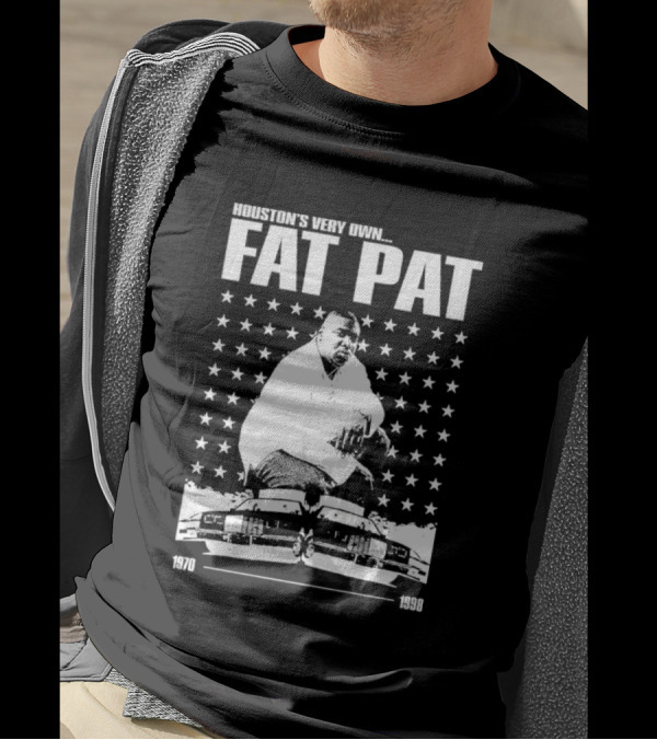 Houston’s Very Own Fat Pat 1970-1998 Featuring Star Pattern And Car Graphics T-Shirt