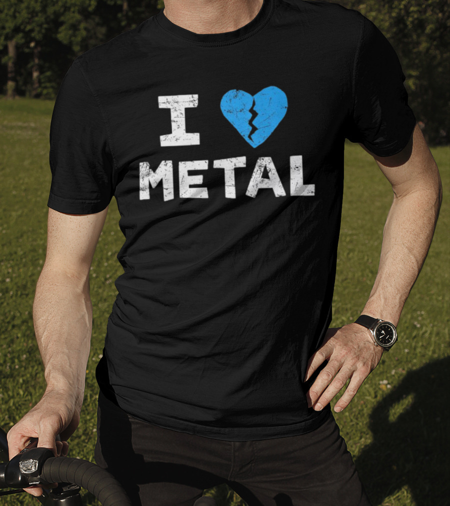 I Love Metal Broken Heart Blue Distressed Text T-Shirt
