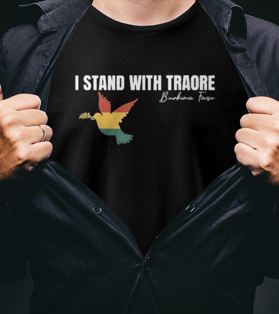 I Stand With Traoré Burkina Faso Dove Olive Branch T-Shirt