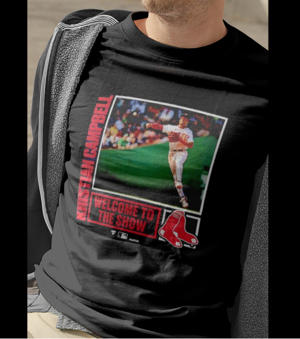 Kristian Campbell Boston Red Sox Welcome To The Show With Red Sox Icon T-Shirt
