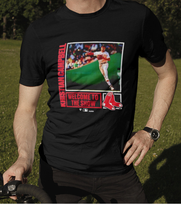 Kristian Campbell Boston Red Sox Welcome To The Show With Red Sox Icon T-Shirt