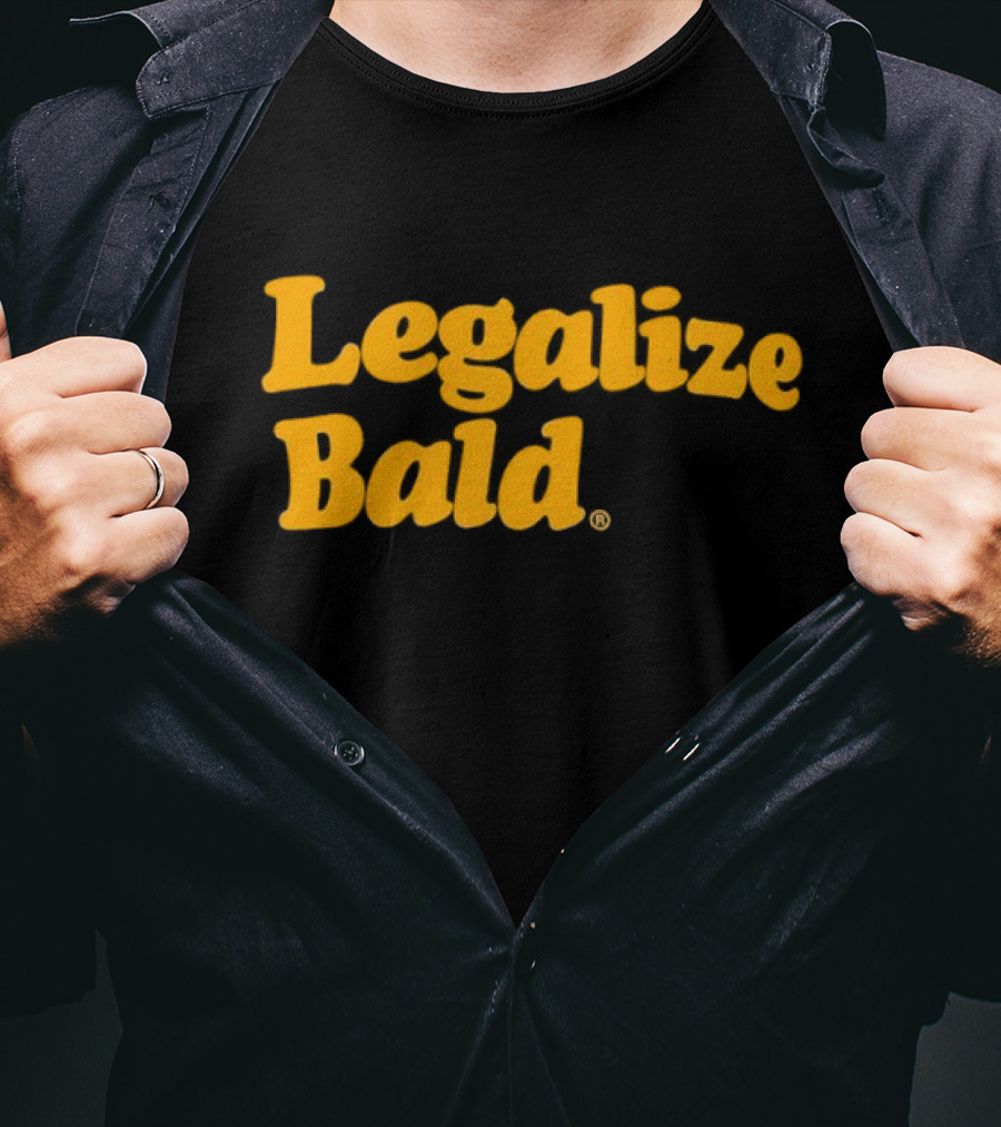 Legalize Bald T-Shirt