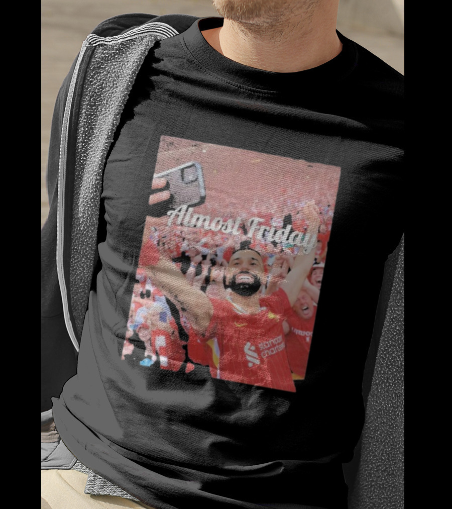 Liverpool Almost Friday Celebration With Fans T-Shirt