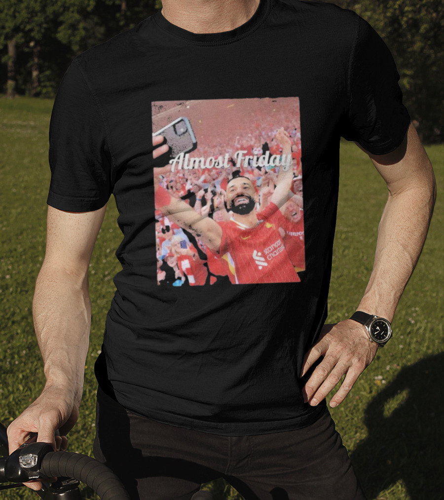 Liverpool Almost Friday Celebration With Fans T-Shirt