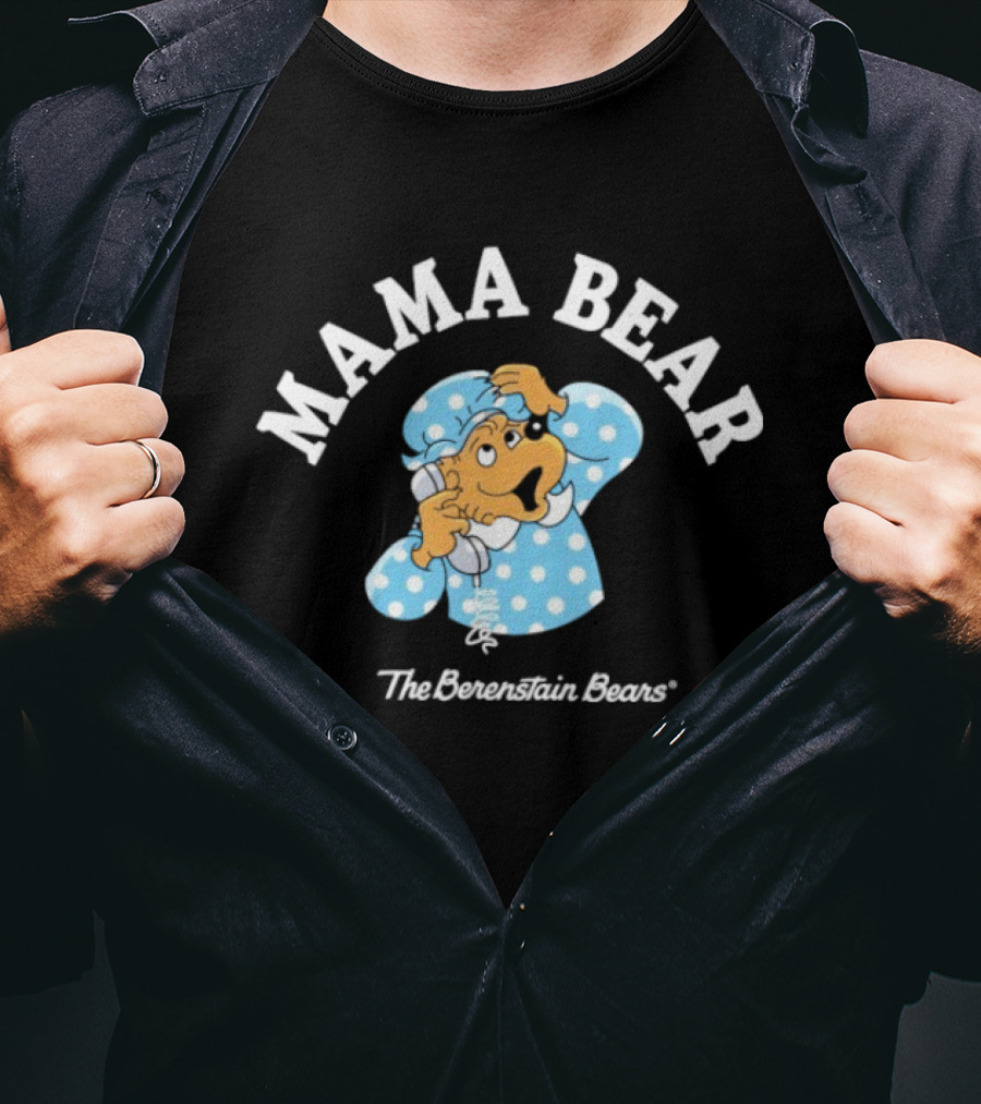 Mama Bear The Berenstain Bears T-Shirt