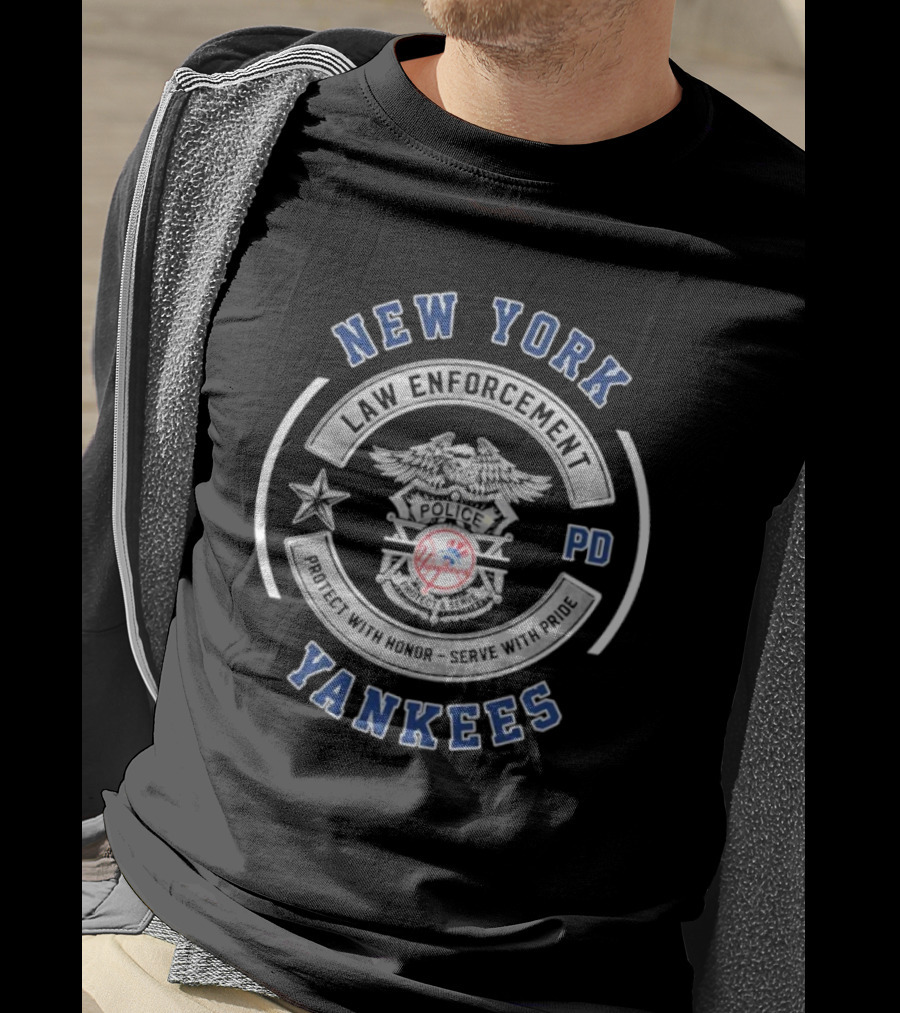 Protect With Honor Serve With Pride New York Yankees Law Enforcement Police T-Shirt