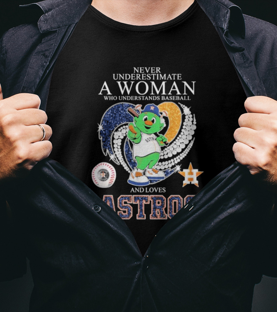 Never Underestimate A Woman Who Understands Baseball And Loves Houston Astros Mascot Diamond Heart T-Shirt