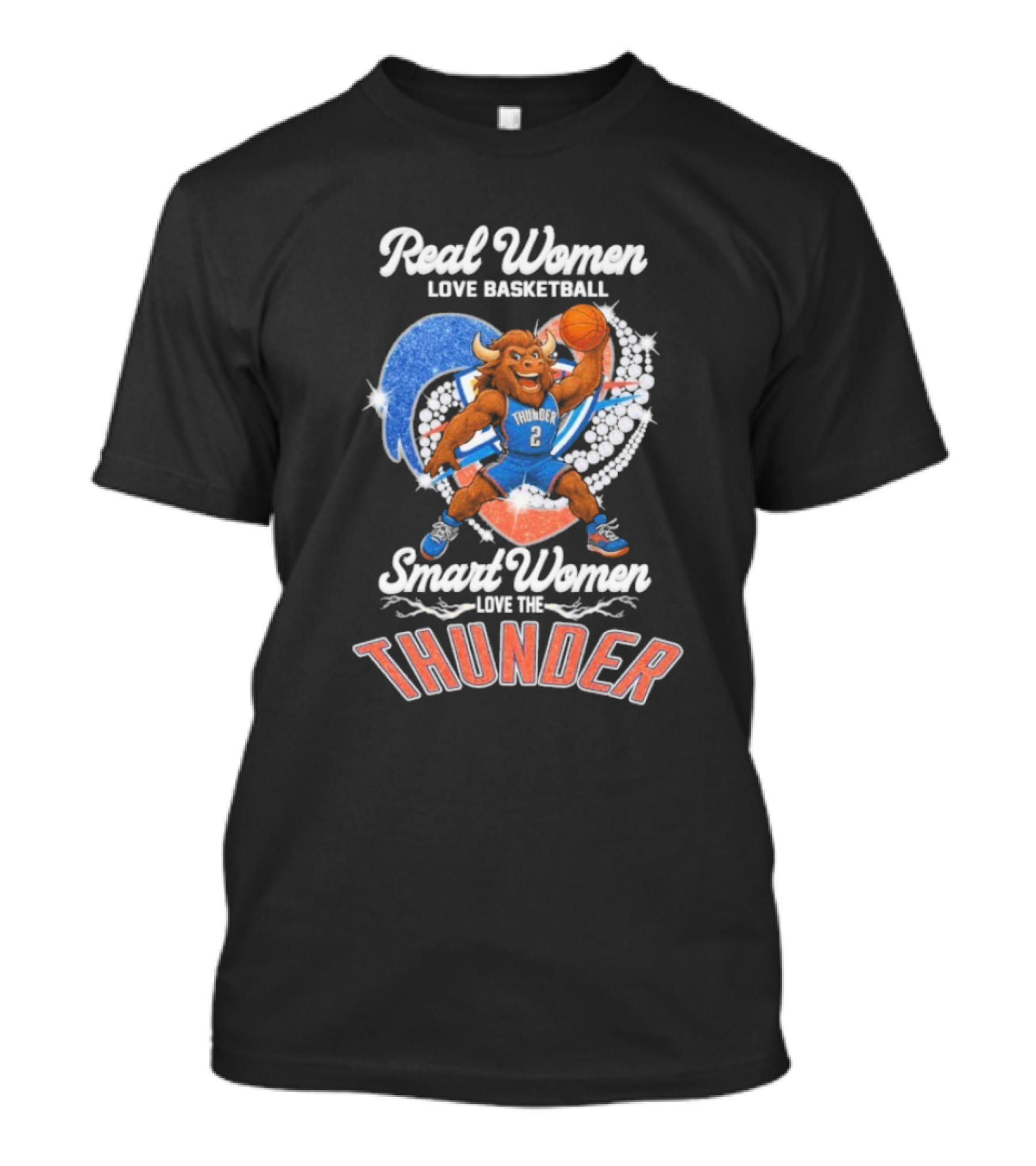 Real Women Love Basketball Smart Women Love The Thunder Basketball Mascot T-Shirt