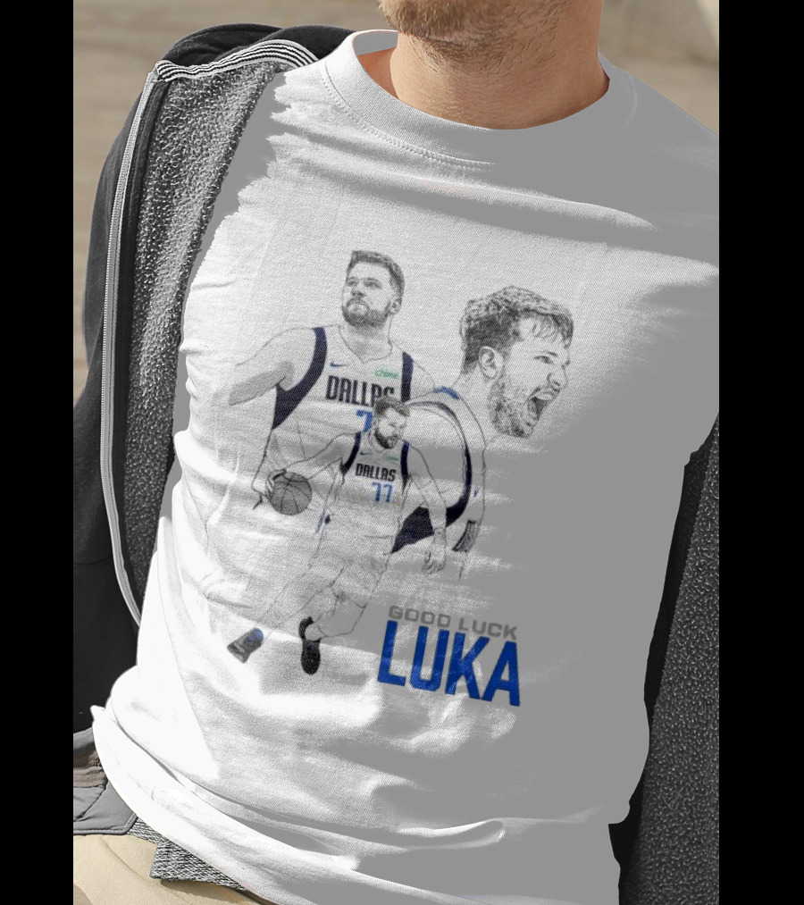 Good Luck Luka Dallas Mavericks Number 77 T-Shirt