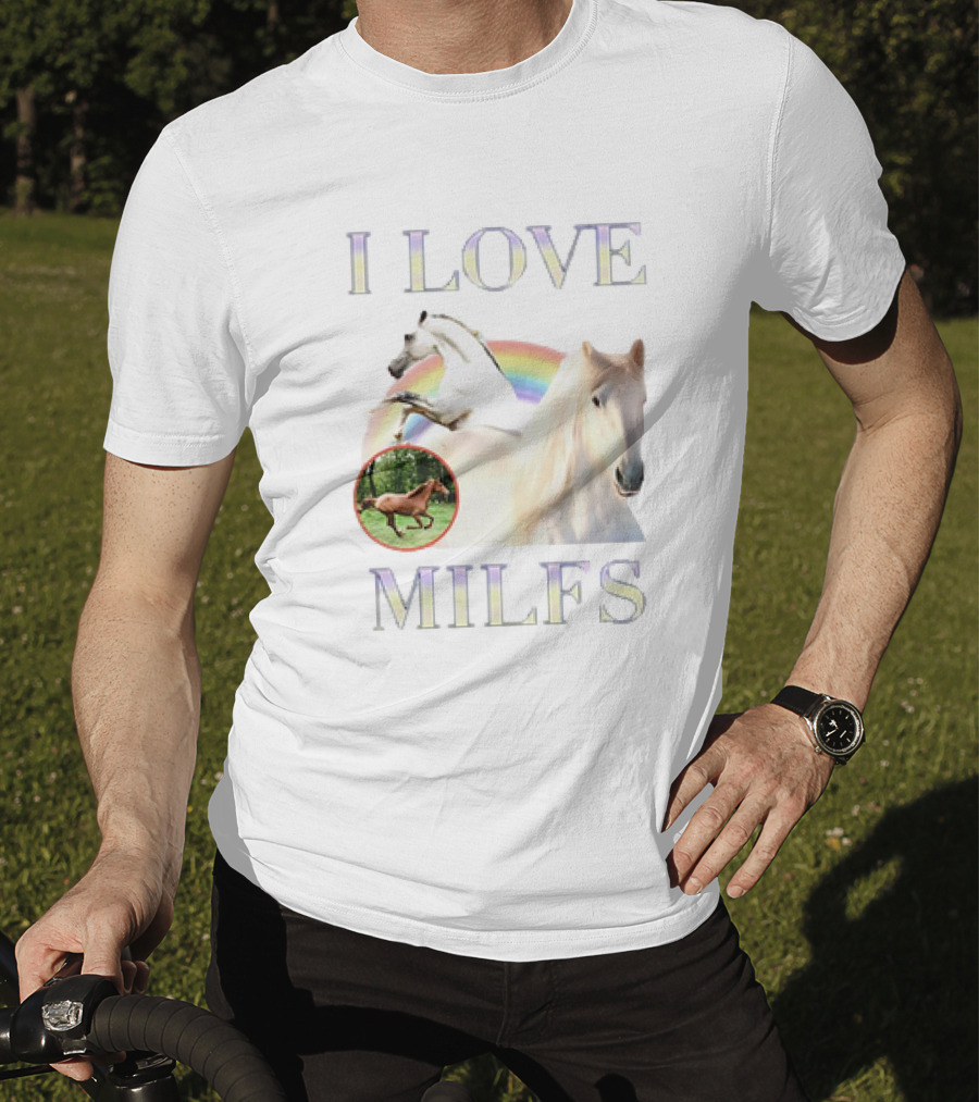 I Love MILFS Horses Rainbow Design T-Shirt