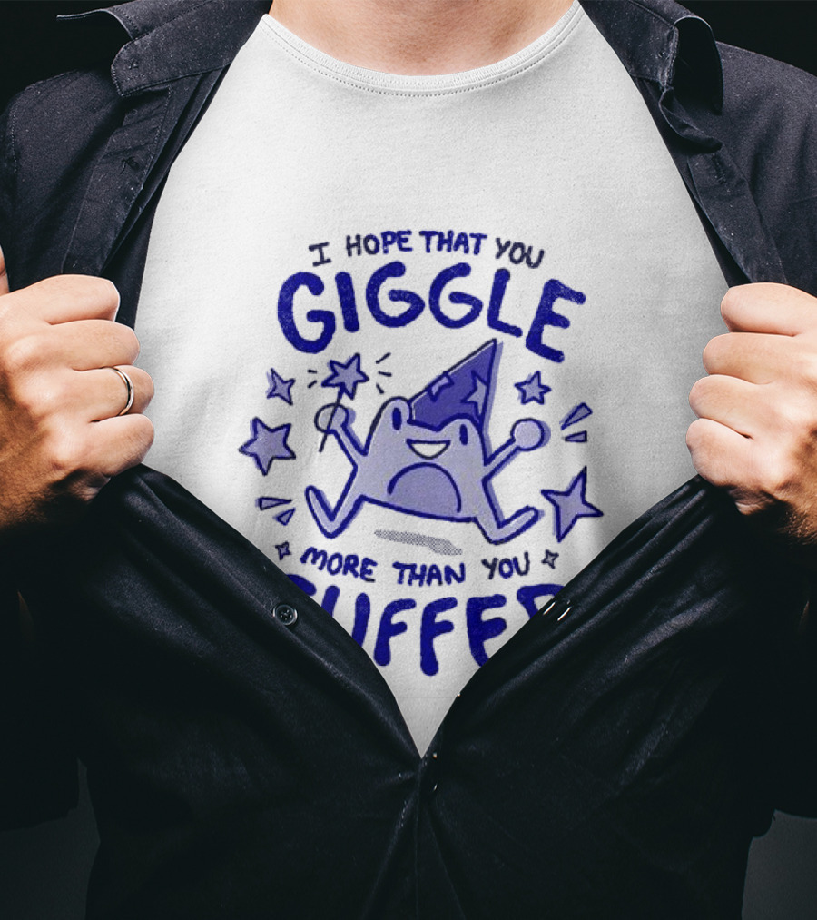 I Hope That You Giggle More Than You Suffer Comical Wizard Starry Whimsy T-Shirt