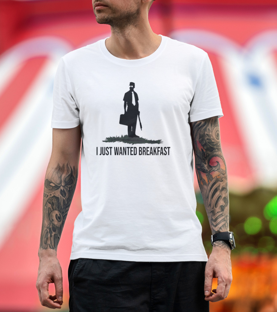 I Just Wanted Breakfast Man with Baseball Bat and Briefcase T-Shirt