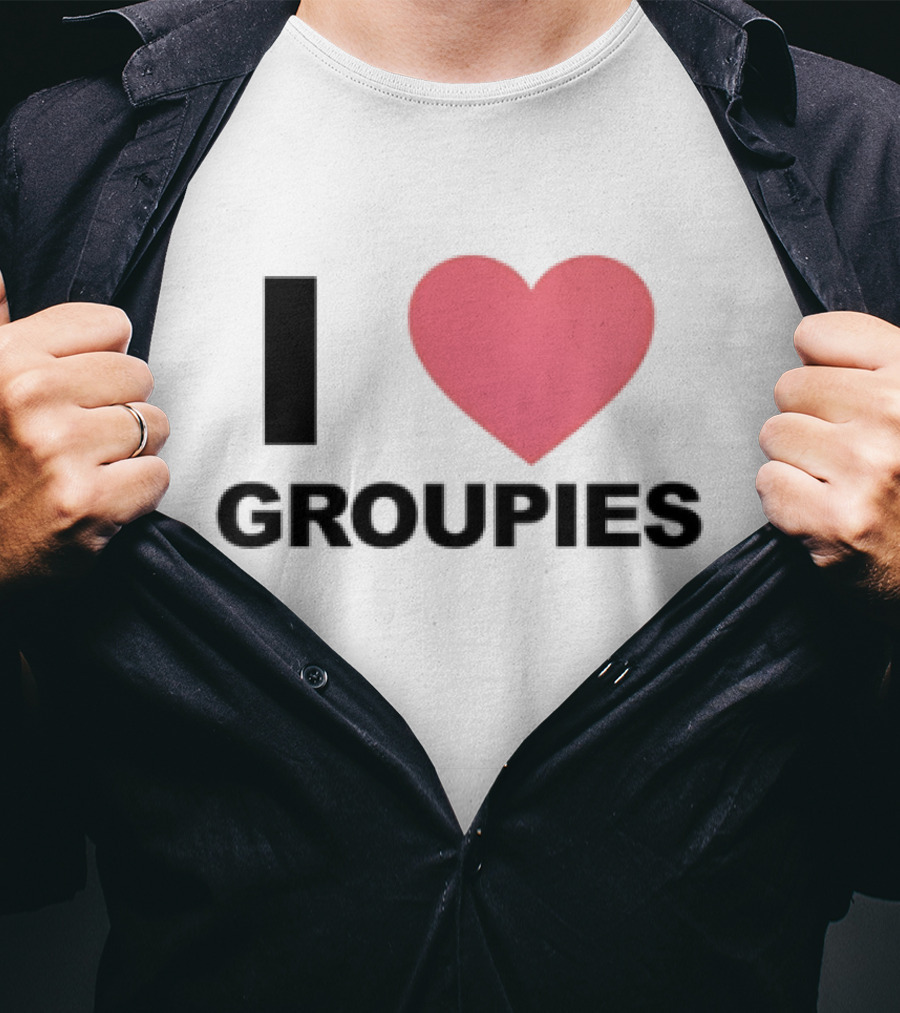 I Heart Groupies T-Shirt