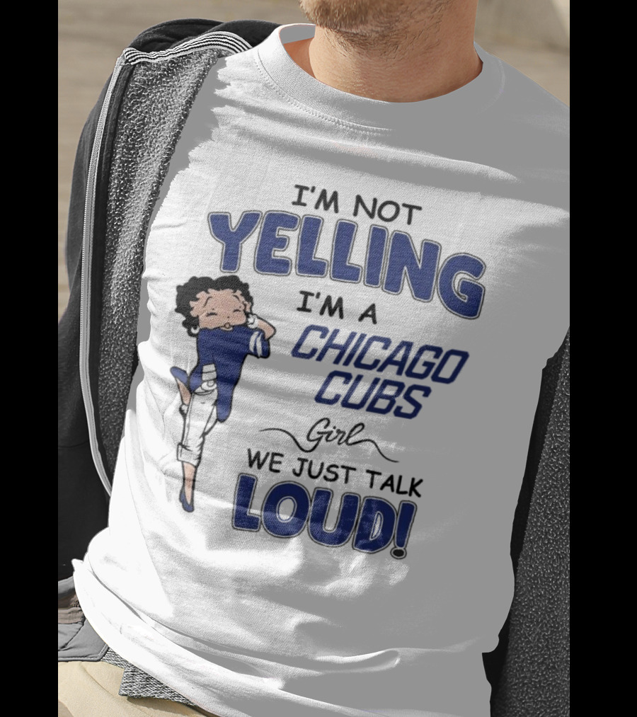 Yelling Chicago Cubs Loud T-Shirt