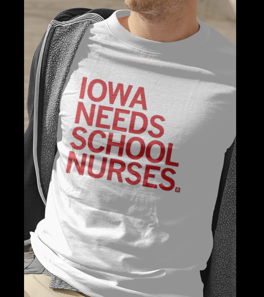 Iowa Needs School Nurses T-Shirt