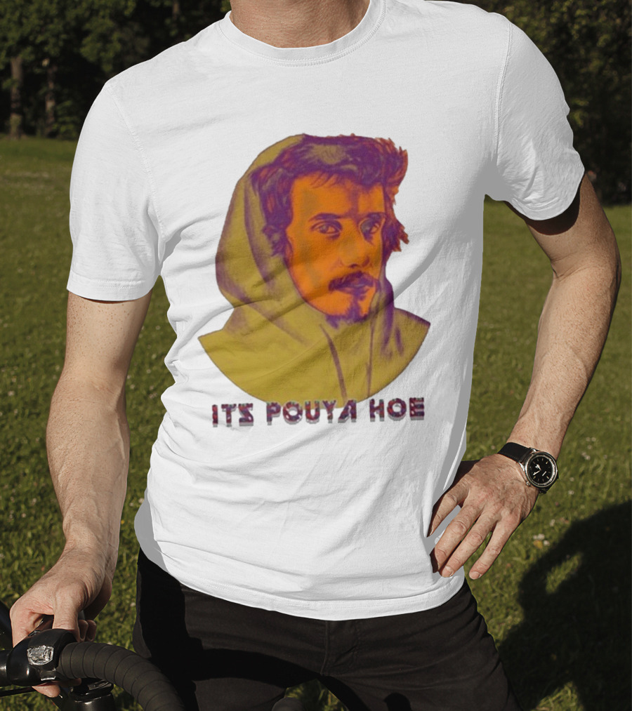Its Pouya Hoe Portrait T-Shirt