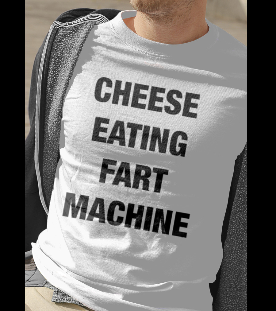 Illegal Cheese Eating Fart Machine Humor T-Shirt