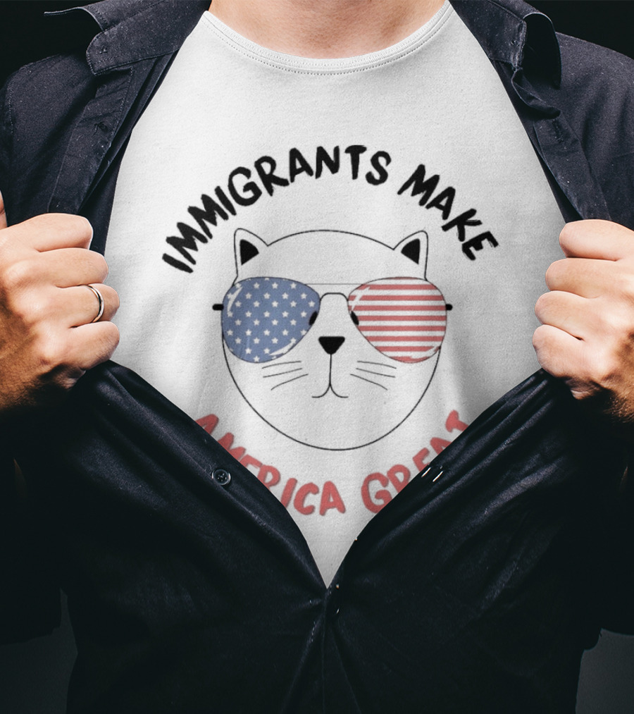"Immigrants Make America Great Cat With Patriotic Sunglasses" T-Shirt