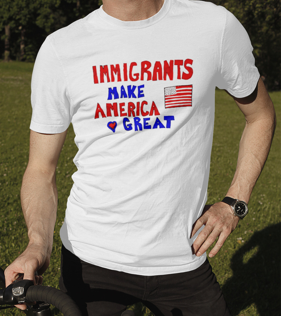 Immigrants Make America Great Heart Flag 2025 T-Shirt