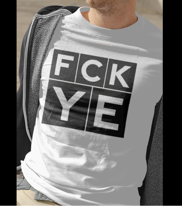 Kanye West FCK YE Bold Block Letters T-Shirt