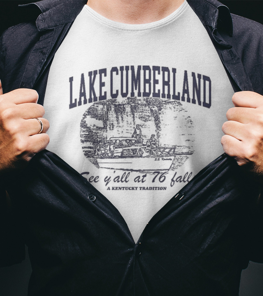 Lake Cumberland See Ya At 76 Falls American Vacation T-Shirt