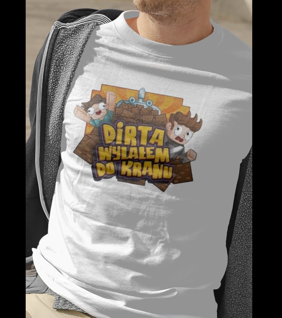 Koszulka Dirta Wylalem Do Kranu Zabawny Motyw Bloki Kreskówkowe T-Shirt